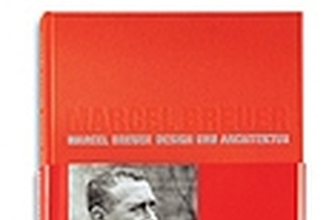 Marcel Breuer – Design and Architecture