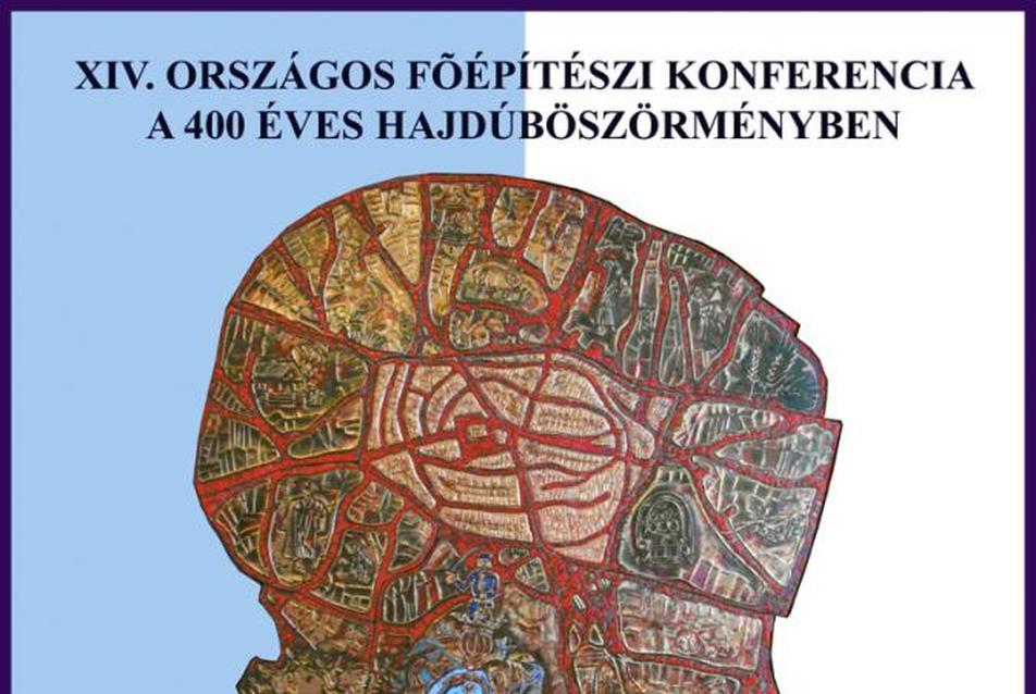 „A HELY ÖRÖKSÉGE – AZ ÖRÖKSÉG HELYE” — XIV. Országos Főépítészi Konferencia