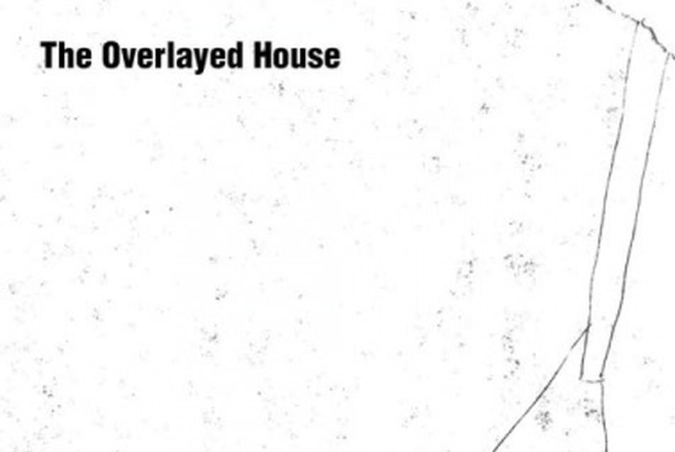 The Overlayed House - Bácsi Balázs diplomaterve