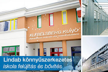 A Klebelsberg Kunó Iskola új emelete Lindab könnyűszerkezetes rendszerrel épült