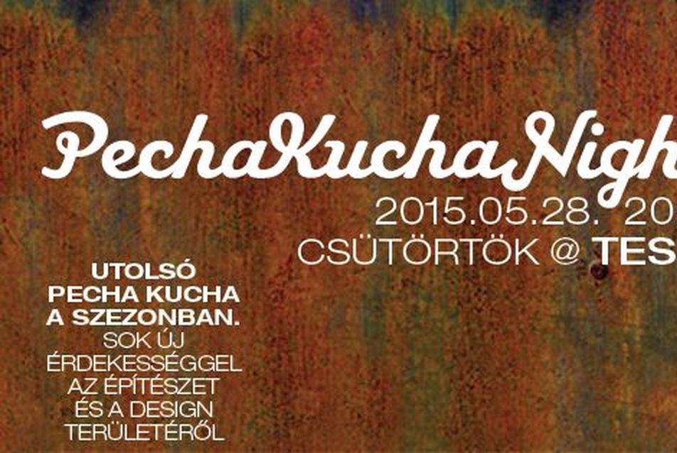 Pecha Kucha Night Budapest Vol.43.