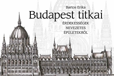 Bartos Erika: Budapest titkai 