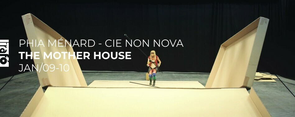 Phia Ménard – CIE Non Nova (FR): The Mother House