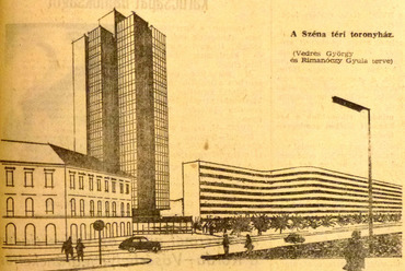 Vedres György és Rimanóczy Gyula (BUVÁTI) terve a Margit körút beépítésére a Széna térnél. Forrás: Esti Hírlap, 1964. február 17., via Fővárosi blog
