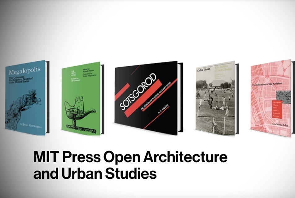 Ritka építészeti és urbanisztikai kötetekhez nyújt hozzáférést az MIT Press új digitális könyvtára