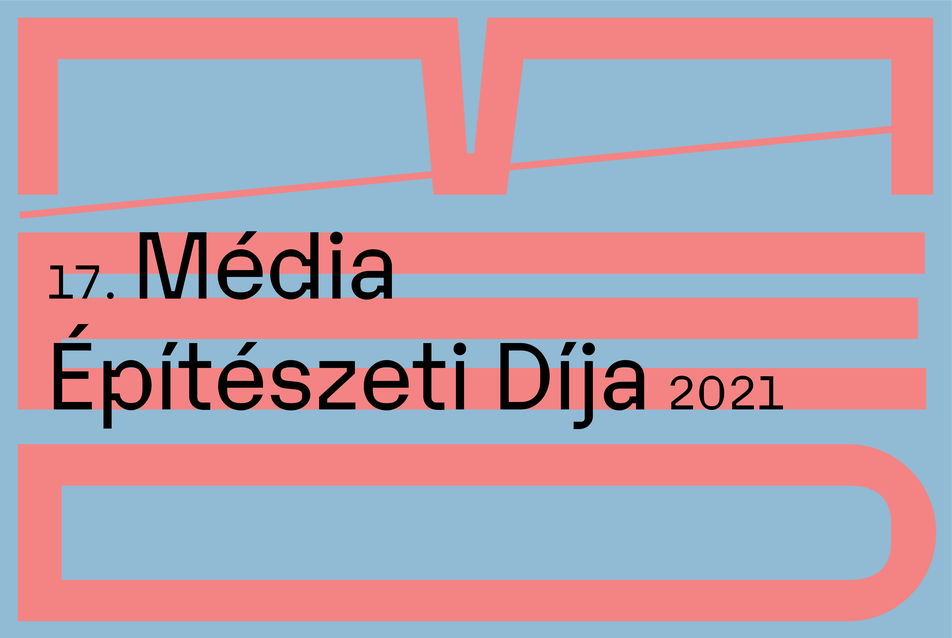Média Építészeti Díja 2021 – Várjuk a nevezéseket!