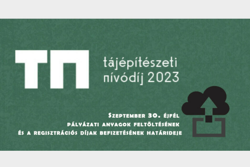 Tájépítészeti Nívódíj 2023 – Pályázati felhívás