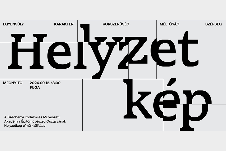 Helyzetkép – Építészeti kiállítás