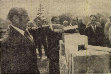 Alapkőletétel, 1969.  Forrás: Vas Népe
