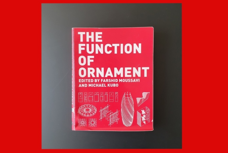 A díszítés mint kifejezőeszköz– Recenzió Farshid Moussavi - The Function of Ornament című kötetéről