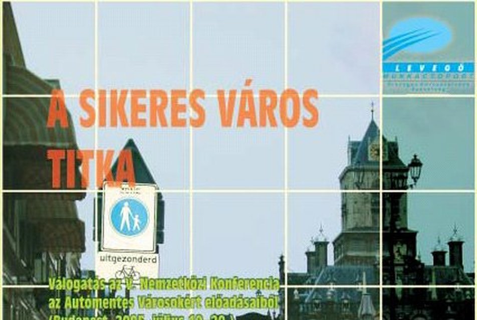 A sikeres város titka