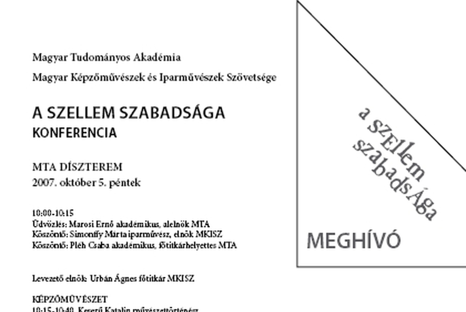 A szellem szabadsága – Akadémiai konferencia