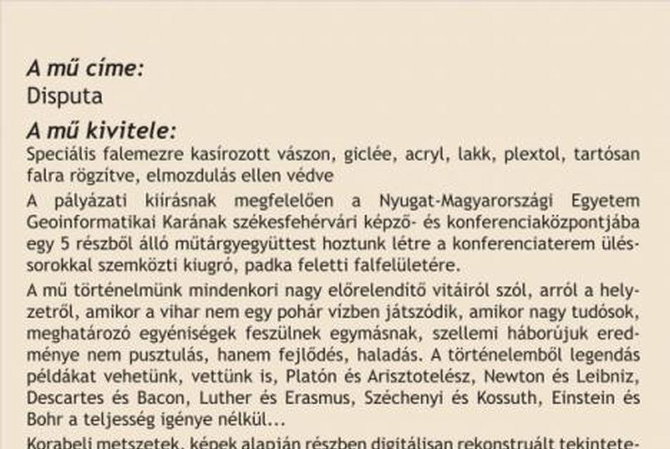 Orgoványi Gábor, Selmeczi Zsuzsanna, Pokorádi Árpád:  Disputa