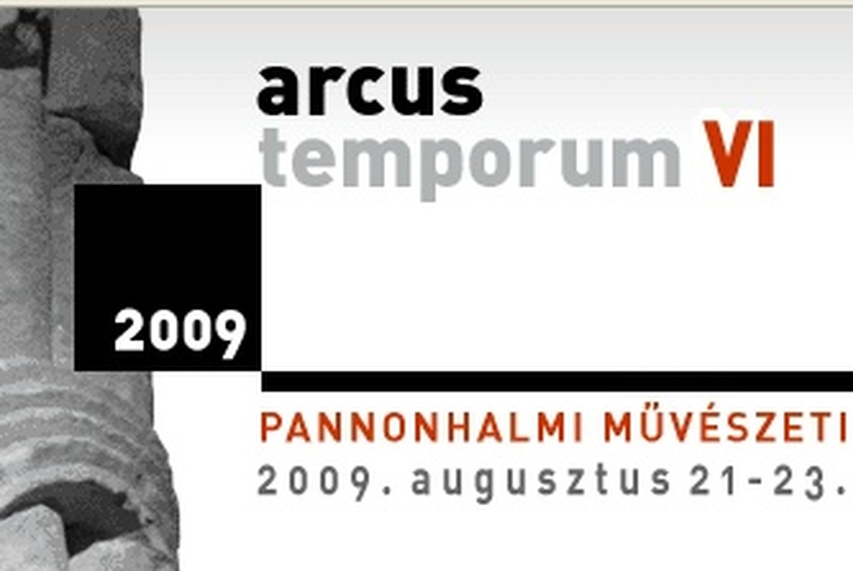 Arcus Temporum VI. — művészeti fesztivál Pannonhalmán