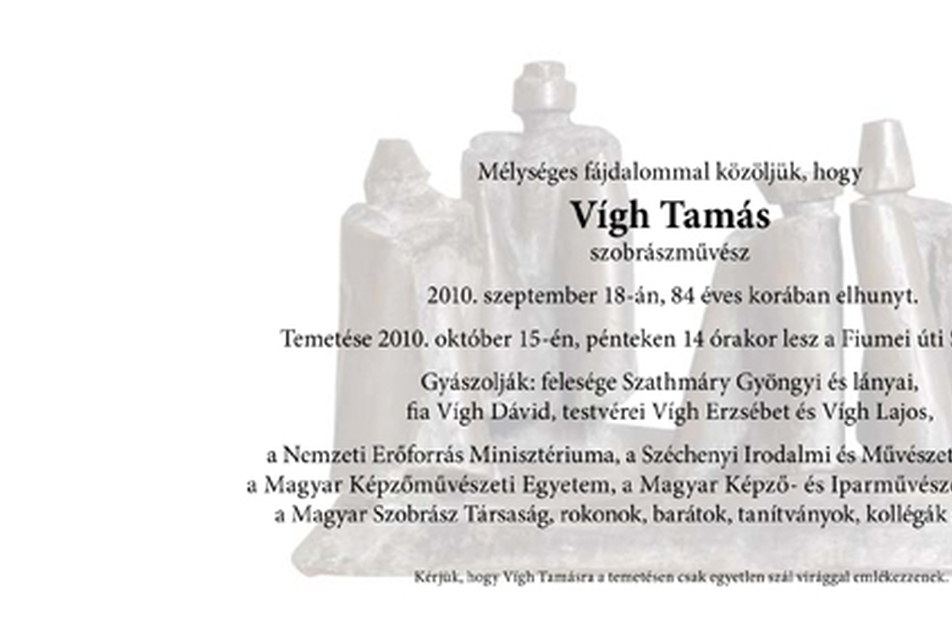 Elhunyt Vígh Tamás szobrászművész