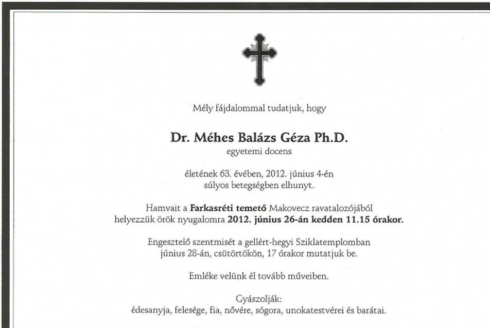 Elhunyt Dr. Méhes Balázs Géza Ph.D., egyetemi docens.