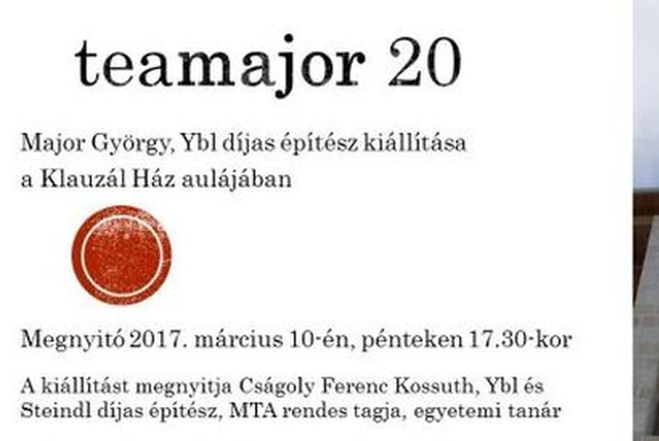 teamajor 20 - Major György kiállítása