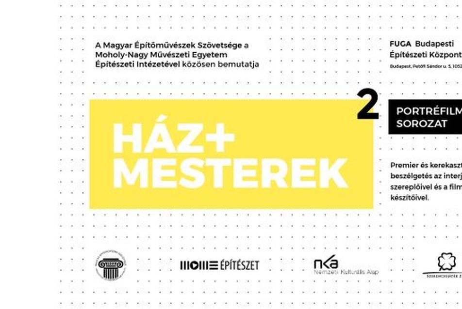 Ház+Mesterek2 - premier és kerekasztal-beszélgetés