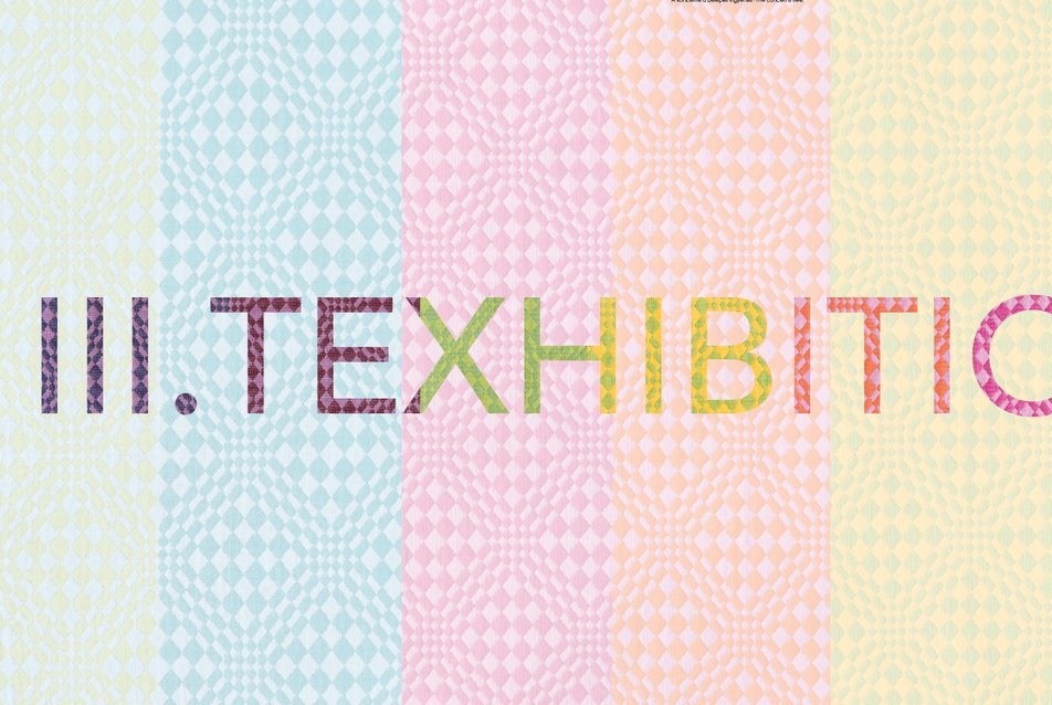 III. Texhibition - lengyel, magyar és román textilművészek kiállítása