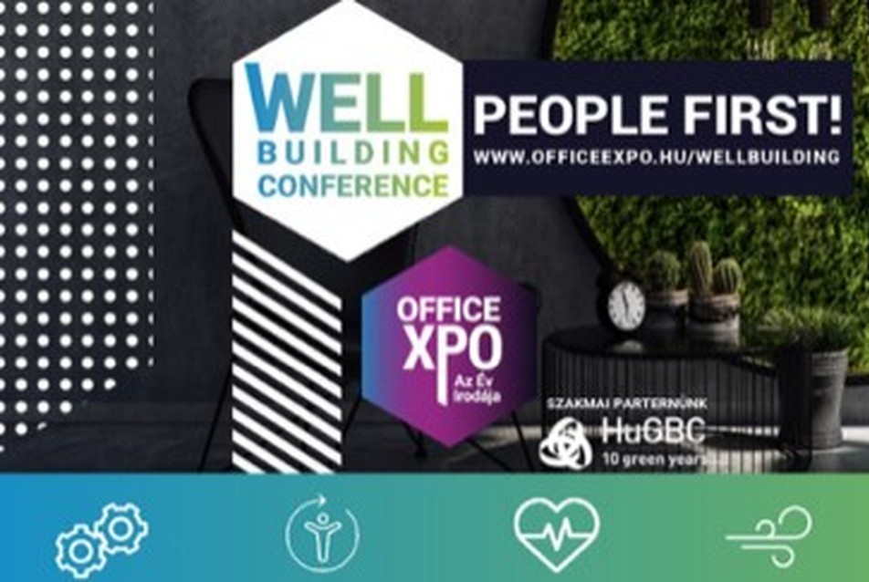 WELL Building Conference, a HuGBC és Az Év Irodája konferenciája