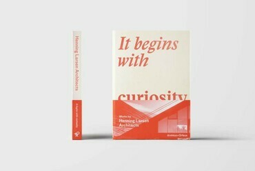 Tomas Lauri (szerk.): It begins with curiosity. Works by Henning Larsen Architects. Arvinius + Orfeus Publishing , Stockholm, 2019. 304 oldal, angol nyelven. Ár: 58 EUR