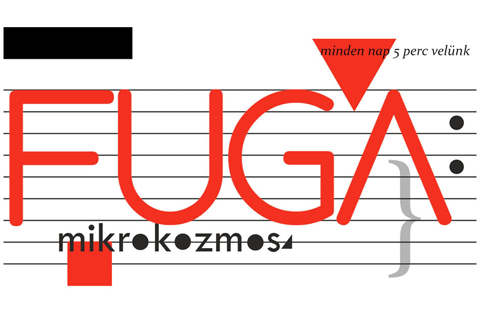 Napi öt perc a Fugával: elindult a FUGA mikrokozmosz