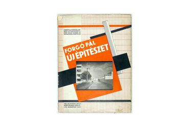 Forgó Pál Új építészet című könyvének Kassák Lajos tervezte borítója. Kép: moly.hu