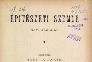 Az Építészeti Szemle 1. száma, 1892. május 30. (OSZK EPA)