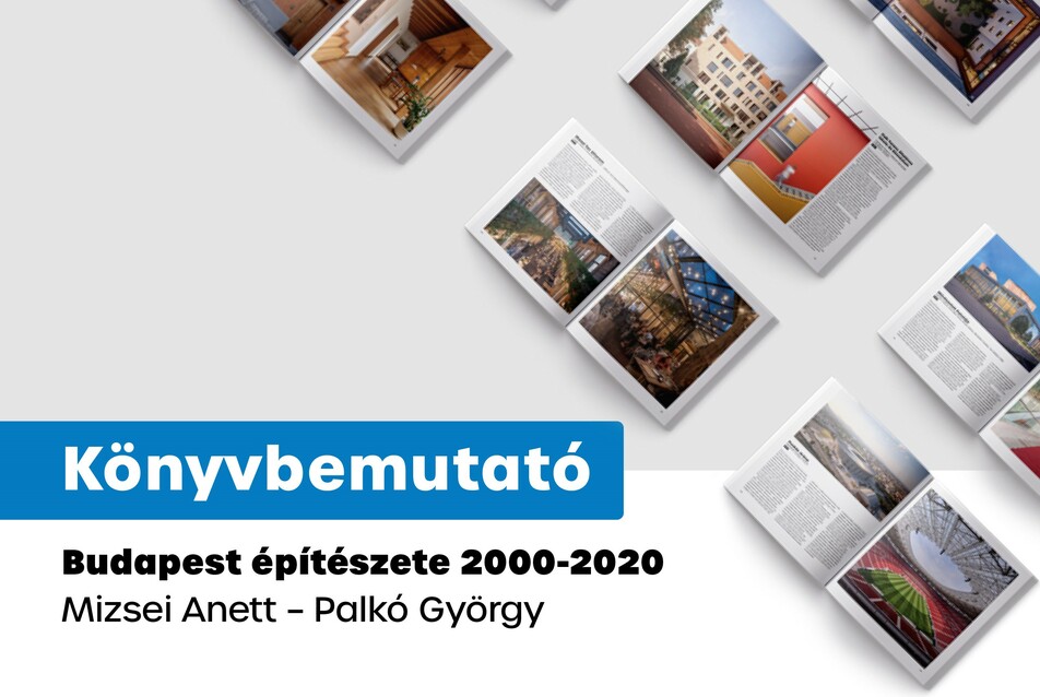 Budapest építészete 2000-2020 könyvbemutató