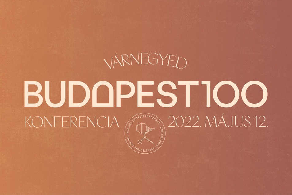 Budapest100: Konferencia a Várnegyedről
