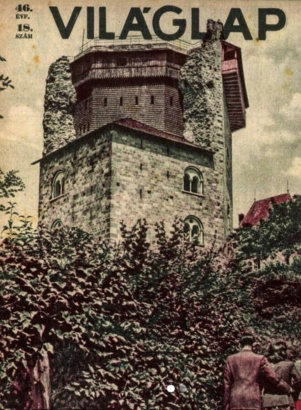 A Lux által tervezett fakonstrukciós megoldás a visegrádi Salamon-toronynál, 1932-ben, Forrás: Világlap, 1932/18.sz.
