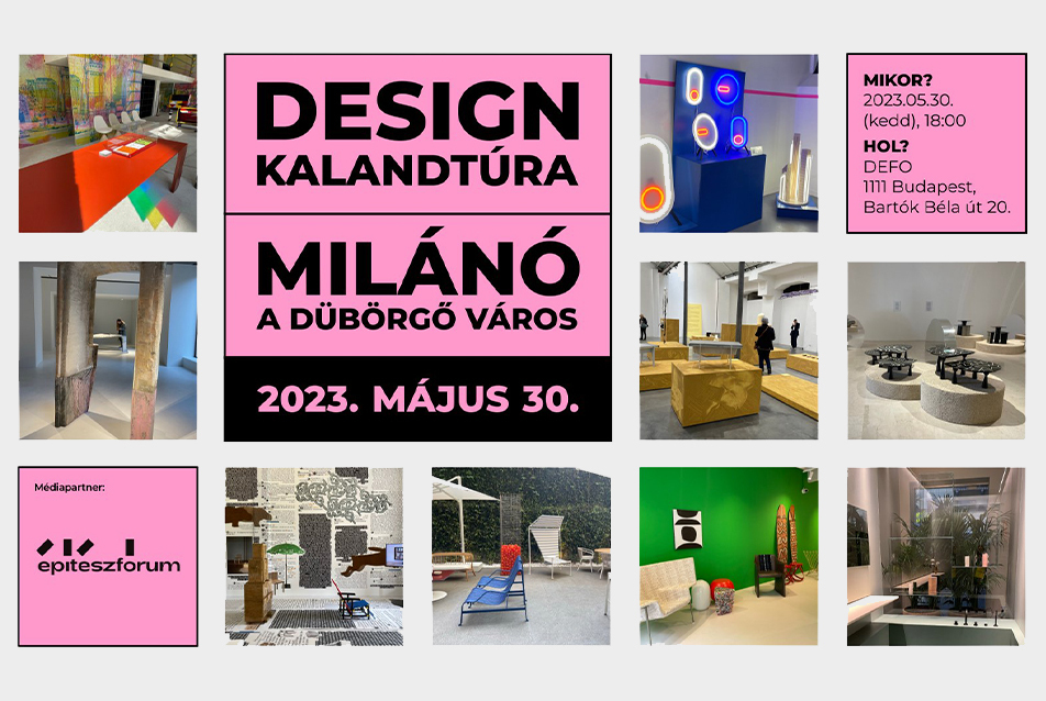 Design Kalandtúra: Milánó, a dübörgő város