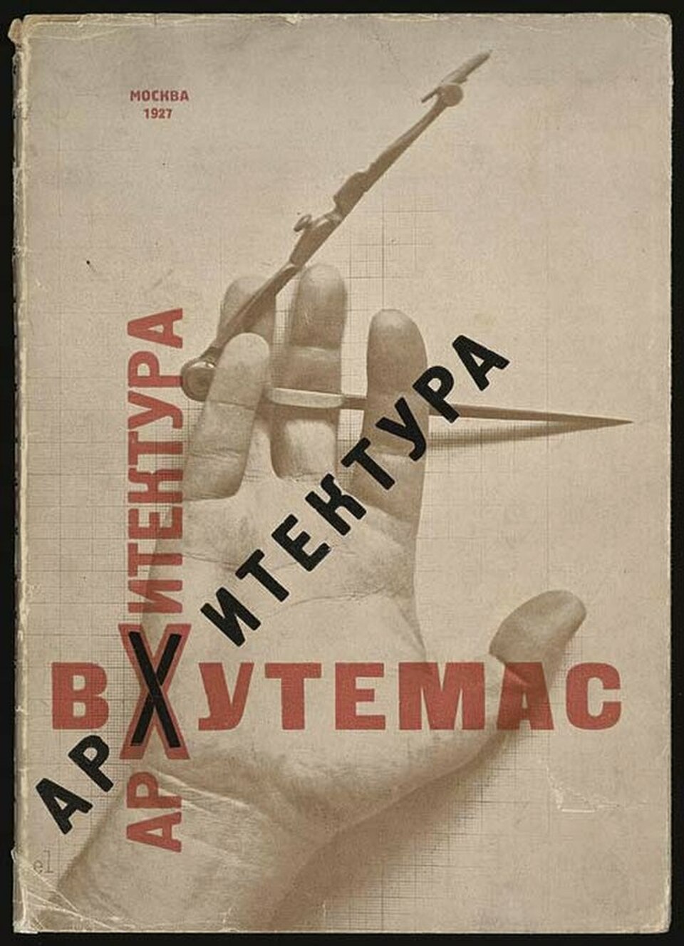 El Liszitzky kiállítási plakátja Arkhitektura VKhUTEMAS – Raboty arkhitekturnogo fakul'teta VKhUTEMASa, 1920-1927
(a VHUTEMAS építészeti intézete, 1920-1927 )1927
