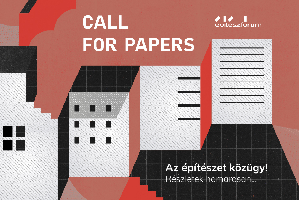 Az építészet közügy! – Idén is Call for Papers az Építészfórumon